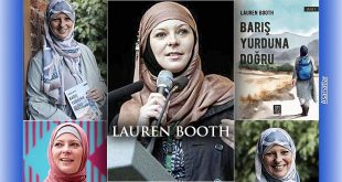 Lauren Booth “Barış Yurdu” Yolculuğunu Anlattı