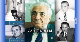 Cahit Külebi Vefat Yıldönümünde Anılıyor