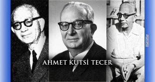 Ahmet Kutsi Tecer Vefat Yıldönümünde Anılıyor