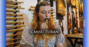 Neyzen Cansu Turan Sanatını Anlattı
