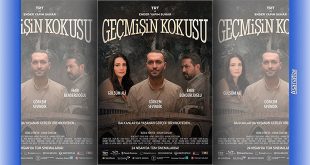 Geçmişin Kokusu Filmi Sinemalarda